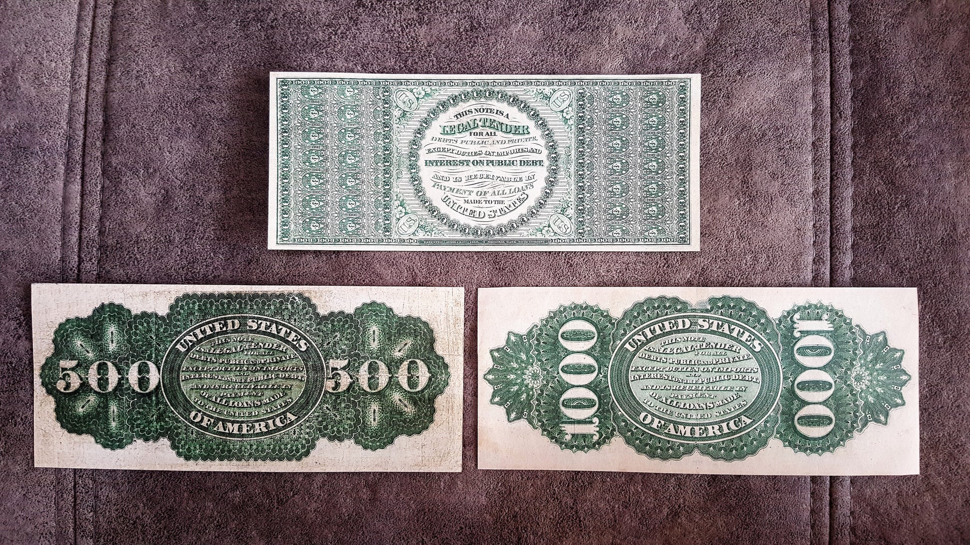 100, 500 and 1000 Dollar 1862-1863 High Denomination US Legal Tender Notes back