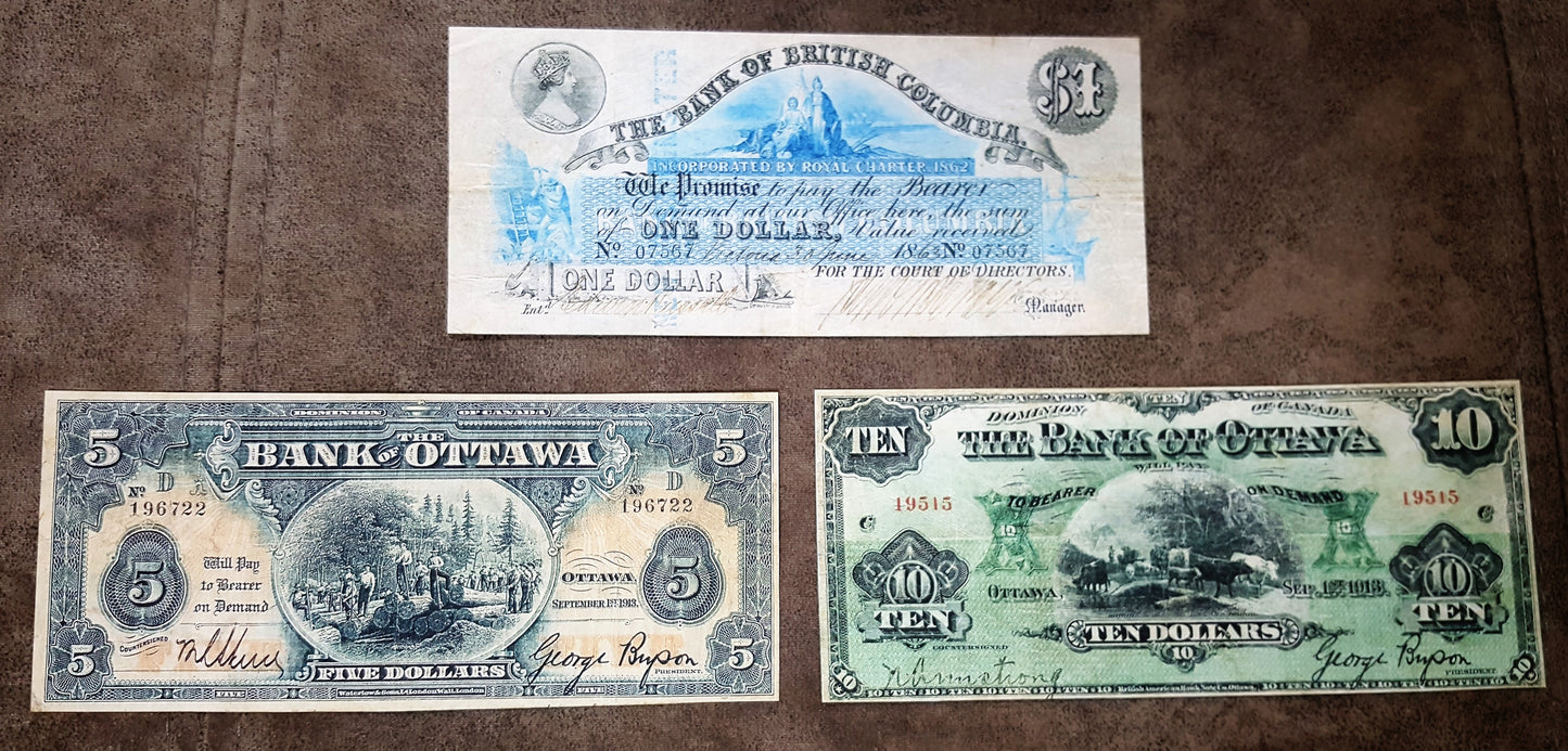 Bank Ottawa 5 ana 10 dollar  1913 1 dollar 1863 the bank of British Columbia