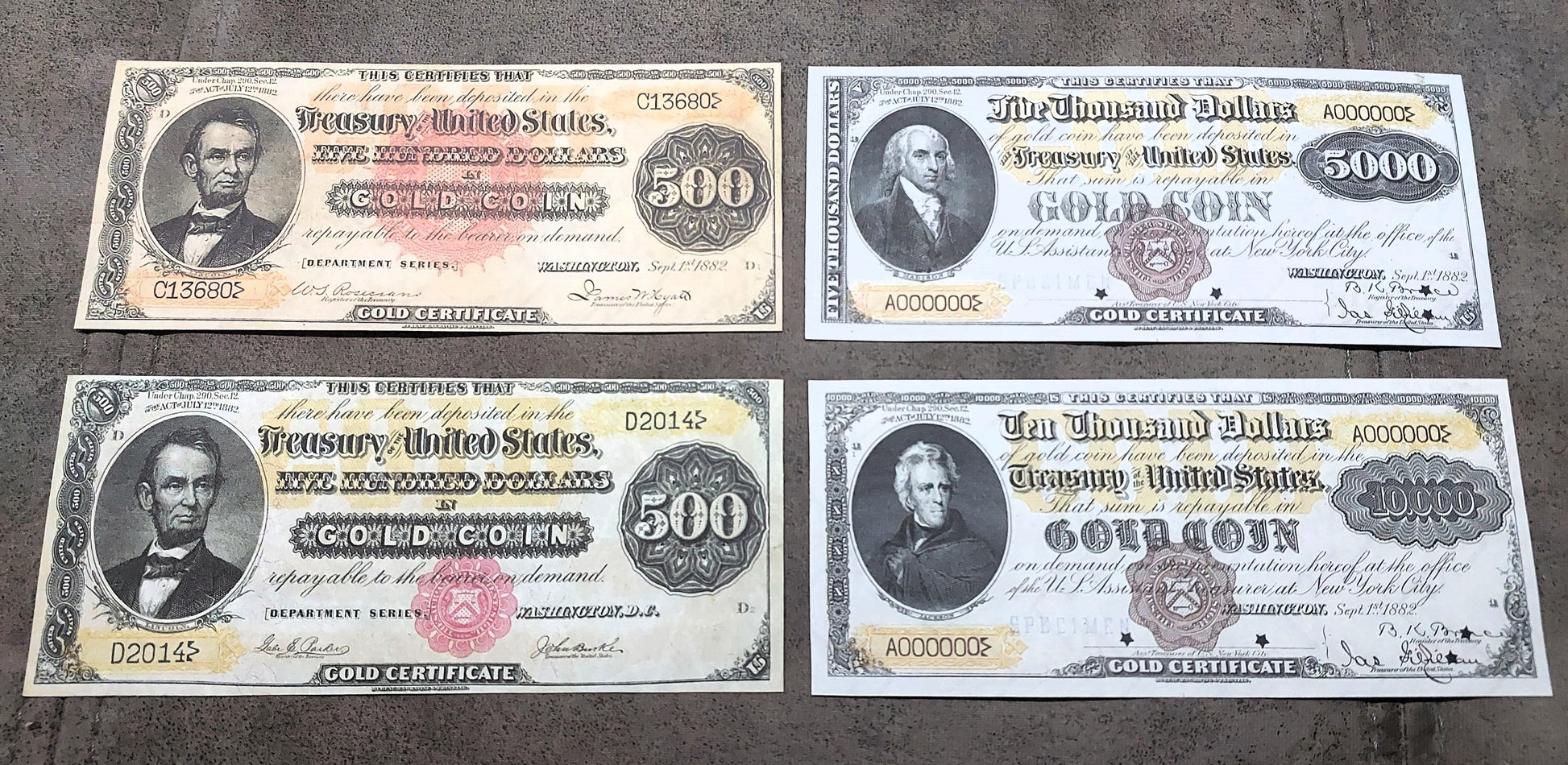 500 Dollar5000 and 10000 Dollar 1882 High Denomination US Gold Certificates